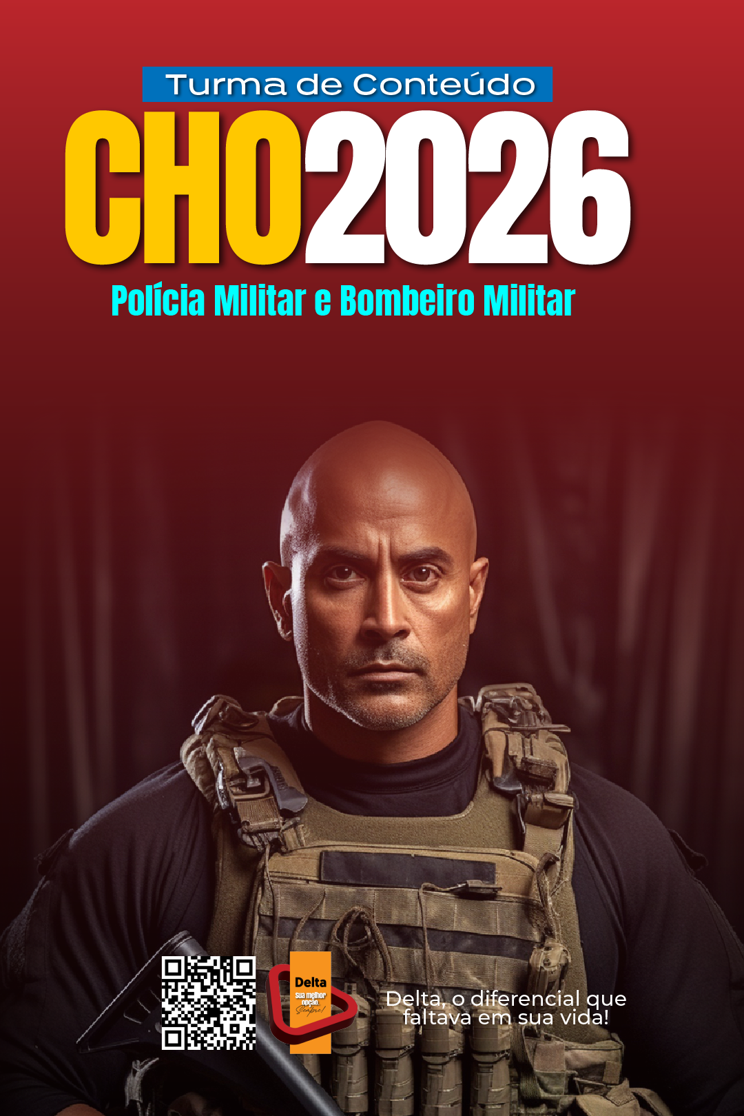 CHO 2026 - Turma de Conteúdo - Polícia Militar e Bombeiro Militar